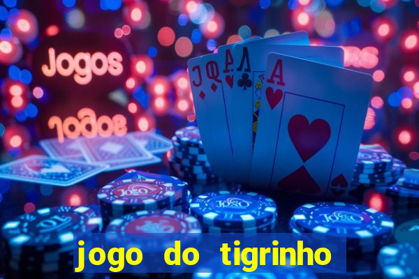 jogo do tigrinho pagando agora